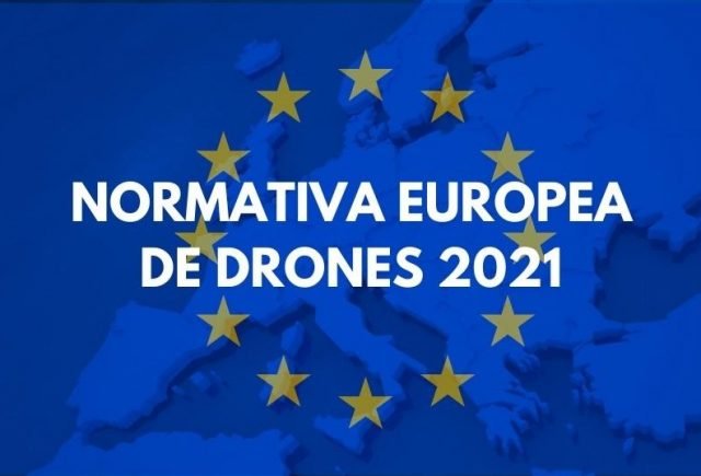 normativa-europea-drones-2021